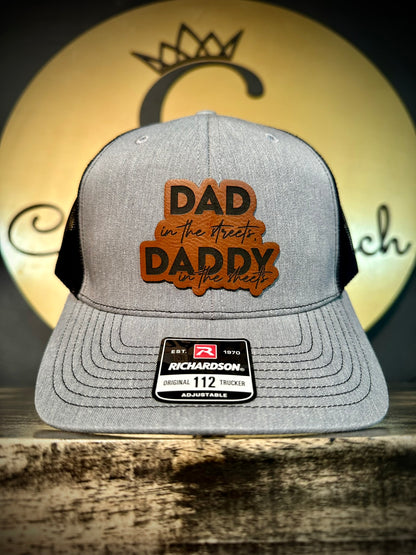 Dad in the Streets, Daddy in the Sheets Patch Hat