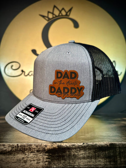 Dad in the Streets, Daddy in the Sheets Patch Hat