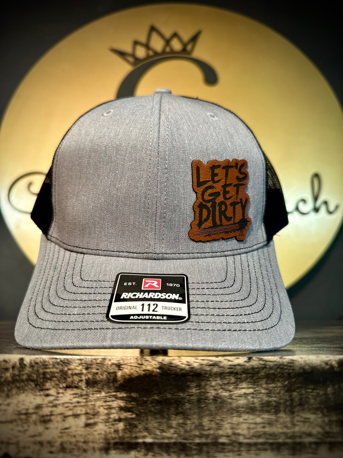 Let's Get Dirty Patch Hat