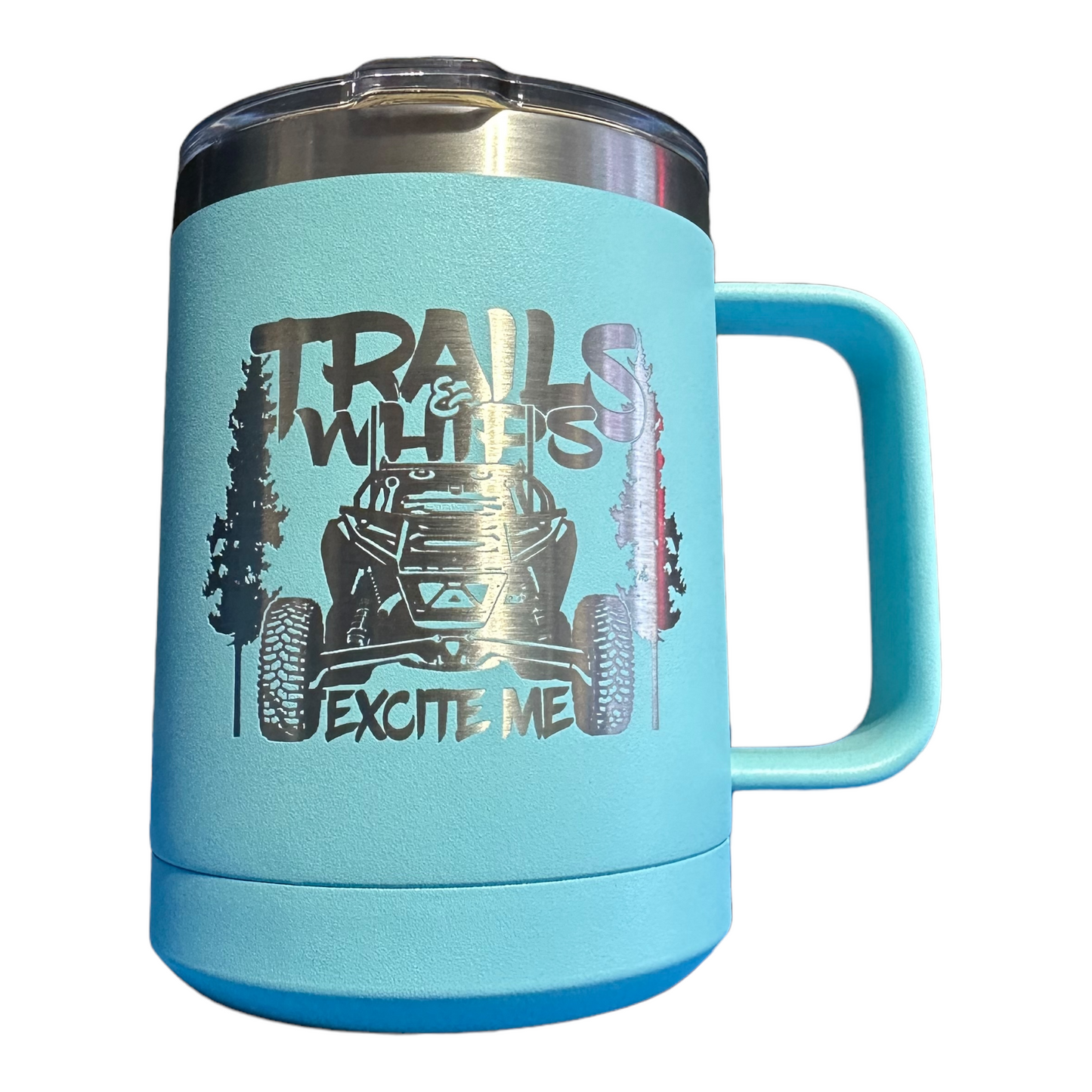 Trails & Whips Excite Me Insulated 15oz Coffee Mug