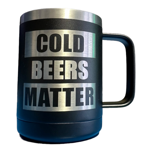 Cold Beers Matter Insulated 15oz Coffee Mug